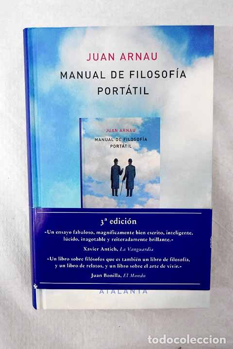 Libri di seconda mano: Manual de filosof&iacute;a port&aacute;til.- Arnau, Juan