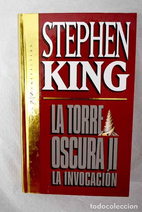 Libri di seconda mano: La torre oscura 2. La invocaci&oacute;n.- King, Stephen