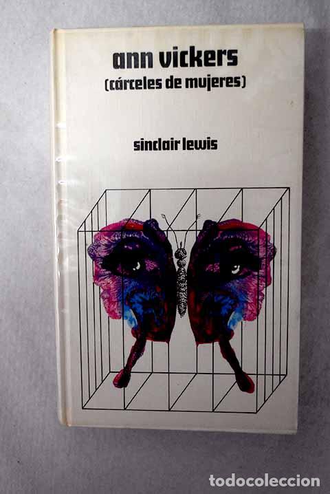 Libri di seconda mano: Ann Vickers: [Carceles de mujeres].- Lewis, Sinclair