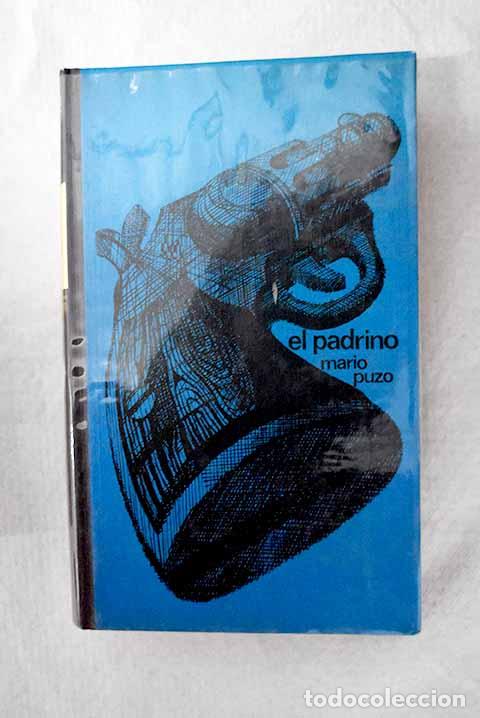 Libri di seconda mano: El padrino: Puzo, Mario.- Puzo, Mario