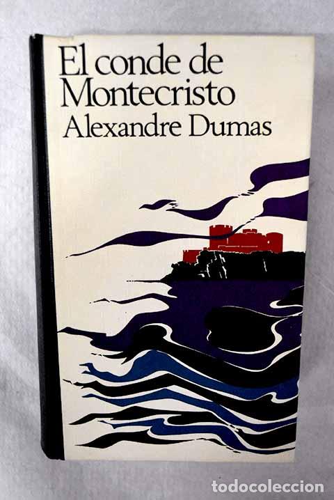 Libri di seconda mano: El conde de Monte-Cristo.- Dumas, Alejandro