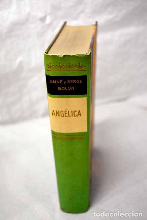 Libri di seconda mano: Ang&eacute;lica: Golon, Anne.- Golon, Anne