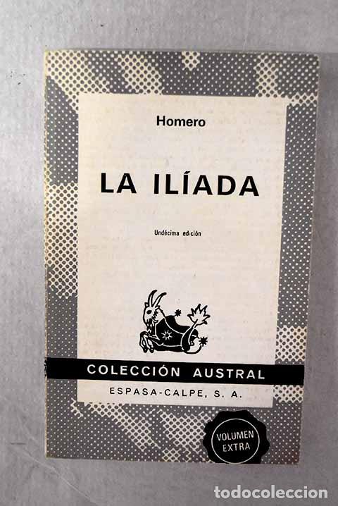 Livres: La Il&iacute;ada: Homero: Espasa-Calpe..- Homero