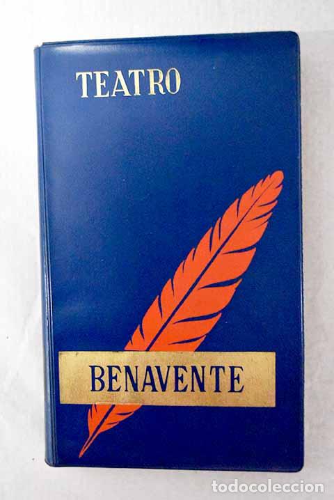 Livres: Los intereses creados.- Benavente, Jacinto