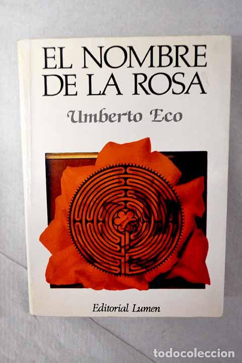 Livres: El nombre de la rosa.- Eco, Umberto