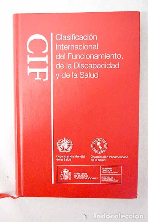 Livres: Clasificaci&oacute;n internacional del funcionamiento, de la discapacidad y de la salud: CIF