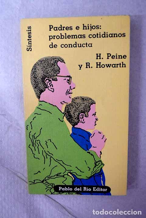 Livros em segunda m&atilde;o: Padres e hijos: problemas cotidianos de conducta.- Peine, Hermann August