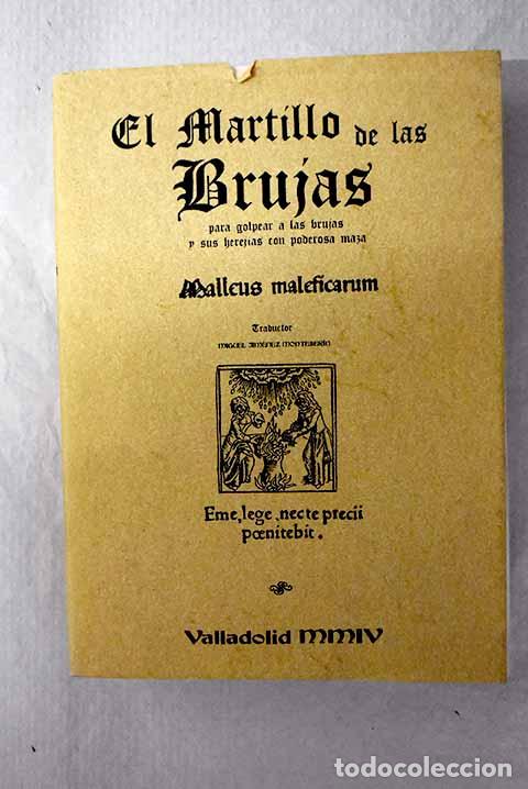Livros em segunda m&atilde;o: El martillo de las brujas para golpear a las brujas y sus herej&iacute;as con poderosa maza