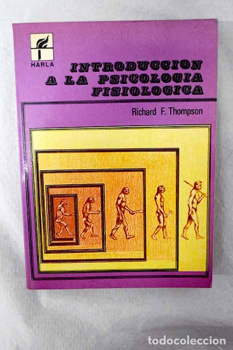 Livros em segunda m&atilde;o: Introducci&oacute;n a la psicolog&iacute;a fisiol&oacute;gica.- Thompson, Richard F.
