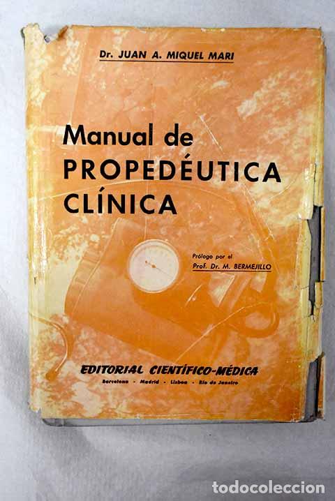 Livros em segunda m&atilde;o: Manual de proped&eacute;utica cl&iacute;nica.- Miquel Mari, Juan A.