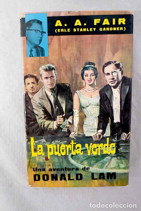 Livros em segunda m&atilde;o: La puerta verde: Gardner, Erle Stanley.- Gardner, Erle Stanley