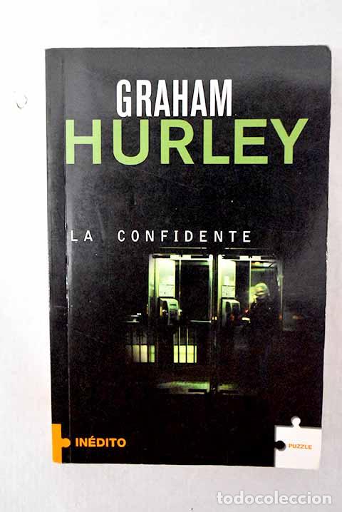 Livros em segunda m&atilde;o: La confidente: Hurley, Graham.- Hurley, Graham