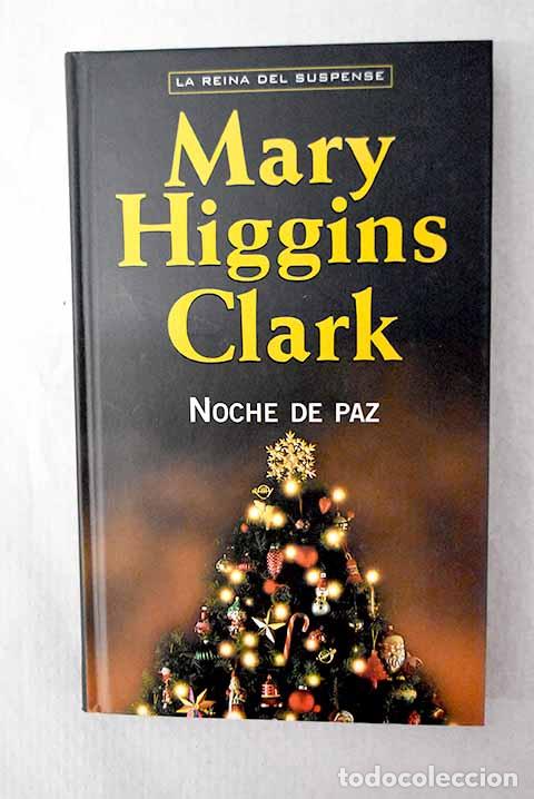 books: Noche de paz: Clark, Mary Higgins.- Clark, Mary Higgins