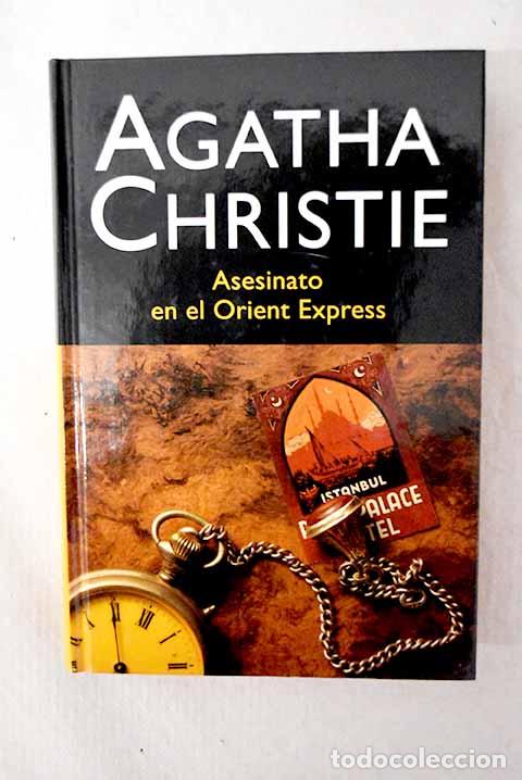 Libros: Asesinato en el Orient Express.- Christie, Agatha