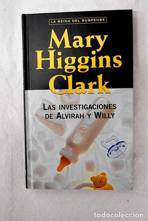 Libros: Las investigaciones de Alvirah y Willy.- Clark, Mary Higgins