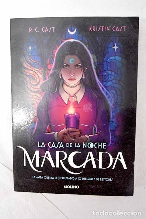 Libros: La casa de la noche marcada.- Cast, P. C.