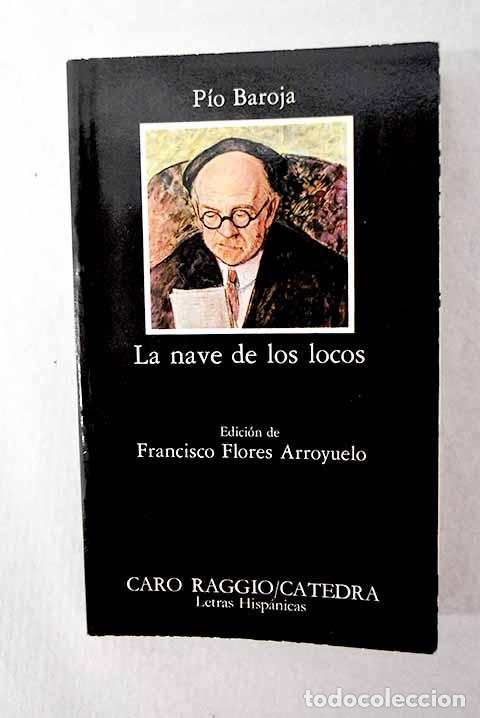Libros: La nave de los locos.- Baroja, P&iacute;o