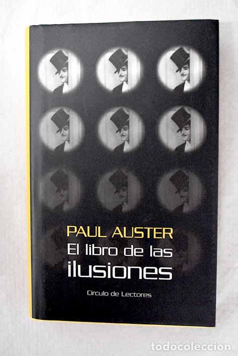 Libros: El libro de las ilusiones.- Auster, Paul