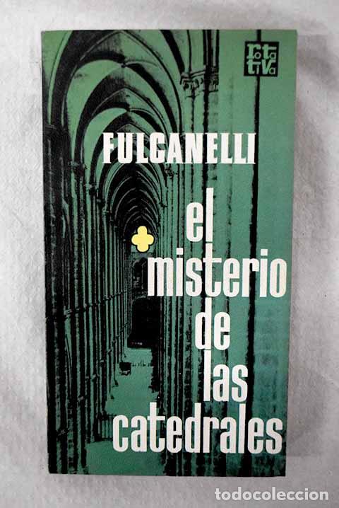 Libros: El misterio de las catedrales.- Fulcanelli