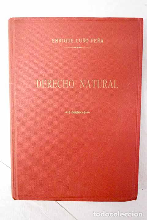 Libros: Derecho Natural: Lu&ntilde;o Pe&ntilde;a, Enrique.- Lu&ntilde;o Pe&ntilde;a, Enrique