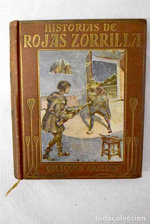 Libri di seconda mano: Historias de Rojas Zorrilla