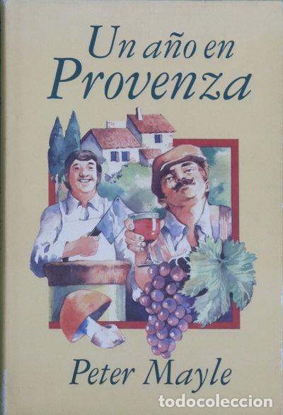 Libros: Un a&ntilde;o en Provenza- 9788428209540