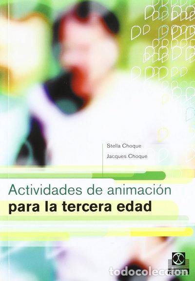 Libri di seconda mano: Actividades de animaci&oacute;n para la tercera edad- 9788480197946