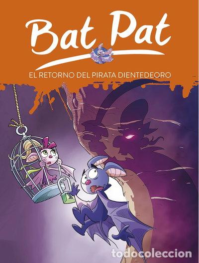 B&uuml;cher: El retorno del pirata Dientedeoro- 9788417460013