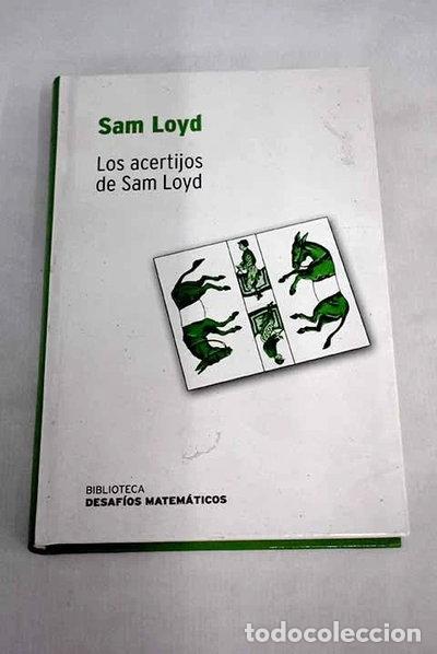 Libros: Los acertijos de Sam Loyd- 9788447354405