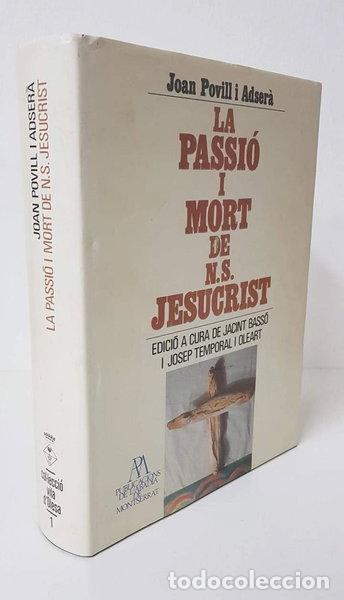 Libros: La passi&oacute; i mort de N.S. Jesucrist- 9788472029286