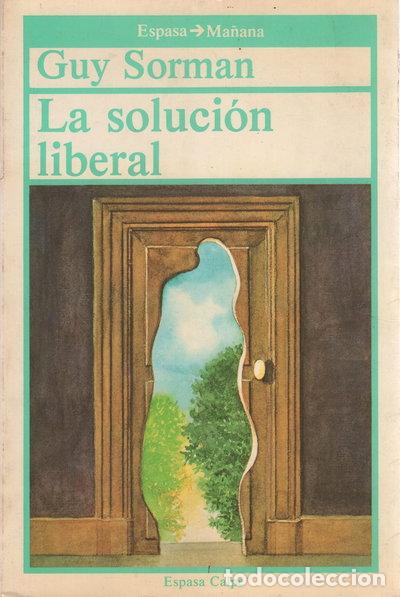 Libri di seconda mano: La soluci&oacute;n liberal- 9788423924110
