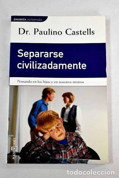 Libros: Separarse civilizadamente- 9788401520778