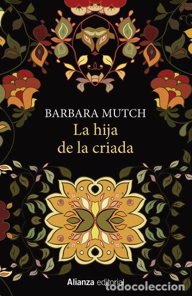 Libros: La hija de la criada- 9788491041573