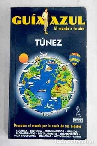 Livros em segunda m&atilde;o: T&uacute;nez - Gu&iacute;a Azul- 9788480233934