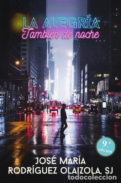 books: La alegr&iacute;a, tambi&eacute;n de noche- 9788429317749
