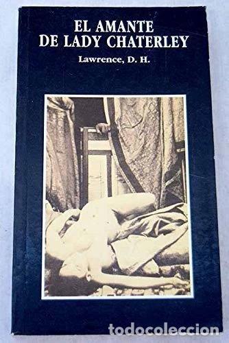 Libri di seconda mano: El amante de Lady Chatterley- 9788482380148
