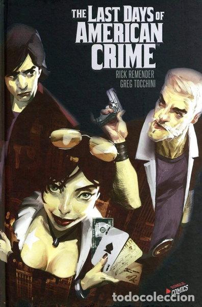 B&uuml;cher: The Last Days of American Crime - Int&eacute;grale- 9782822215657