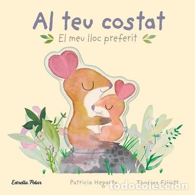 Livres: AL TEU COSTAT EL MEU LLOC PREFERIT- 9788413896069