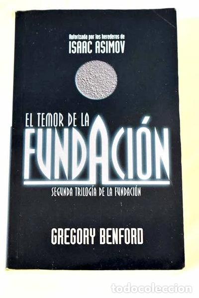 Libros: El temor de la Fundaci&oacute;n- 9788466300599