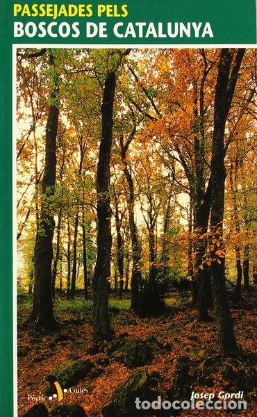 Livres: Passejades pels boscos de Catalunya- 9788473066211