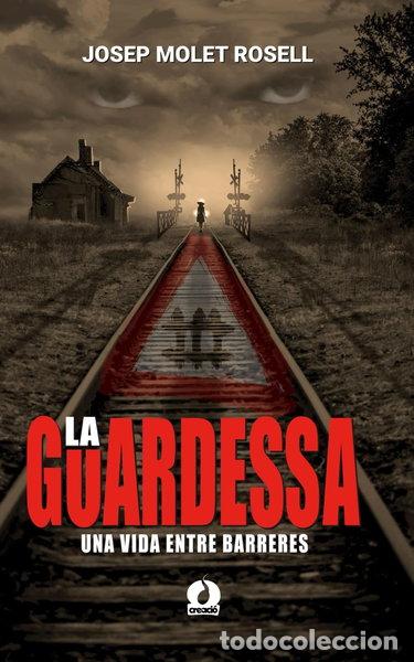 books: La guardessa: una vida entre barreres- 9798386991975