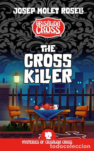 Libros: The Cross Killer- 9798338199688