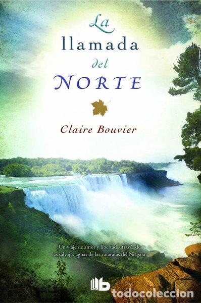 Libros: La llamada del norte- 9788490701188