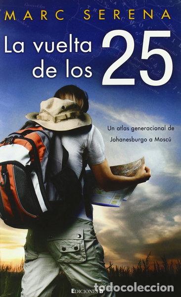 Libros: La vuelta de los 25- 9788466646642