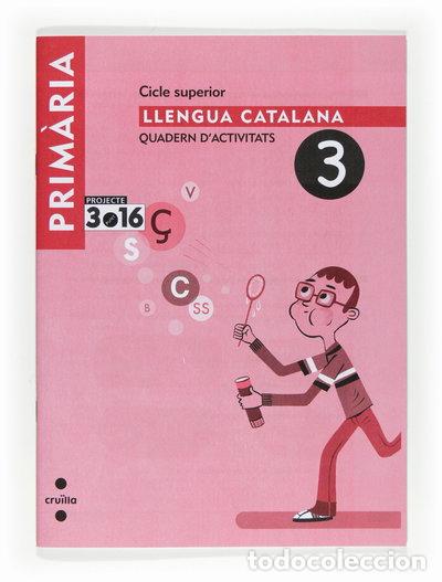 B&uuml;cher: Llengua catalana. Quadern d'activitats 3. Cicle superior. Projecte 3.16- 9788466122221