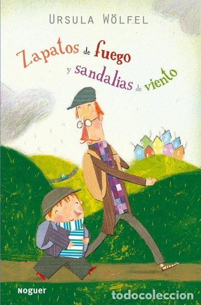 B&uuml;cher: Zapatos de fuego y sandalias de viento- 9788427900967
