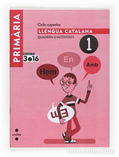 B&uuml;cher: Llengua catalana. Quadern d'activitats 1. Cicle superior. Projecte 3.16- 9788466122207