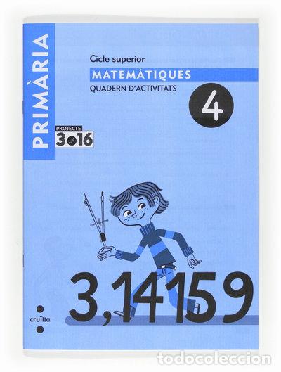 B&uuml;cher: Matem&agrave;tiques. Quadern d'activitats 4. Cicle superior. Projecte 3.16- 9788466122450