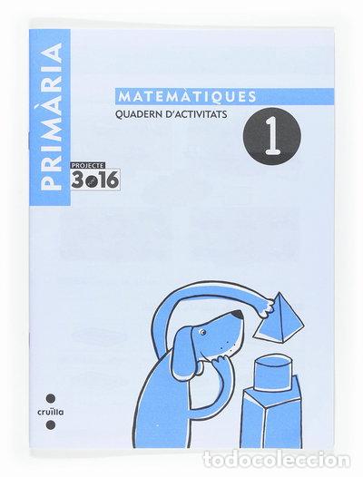 B&uuml;cher: Matem&agrave;tiques. Quadern d'activitats 1. Cicle inicial. Projecte 3.16- 9788466115377