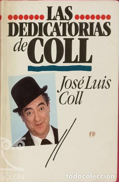 Libri di seconda mano: Las dedicatorias de Coll- 9788422615682